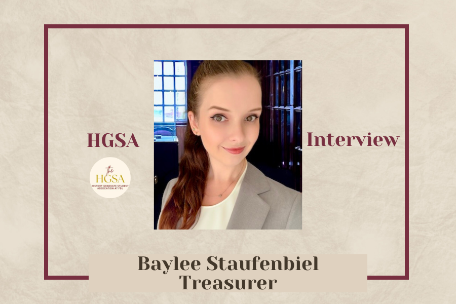 Baylee Staufenbiel, History Graduate Student Association treasurer.